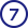7